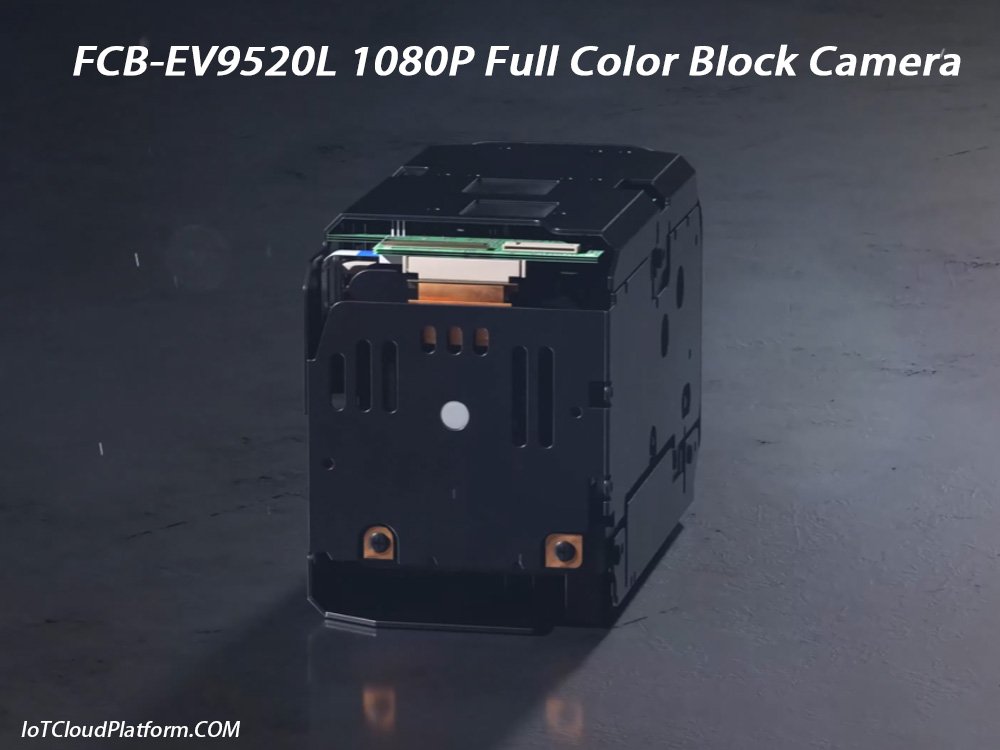 FCB-EV9520L 1080P Full Color Block Camera