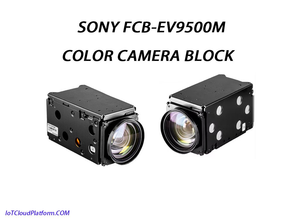 Application of Sony FCB-EV9500M Color Camera Block in the Internet of Things