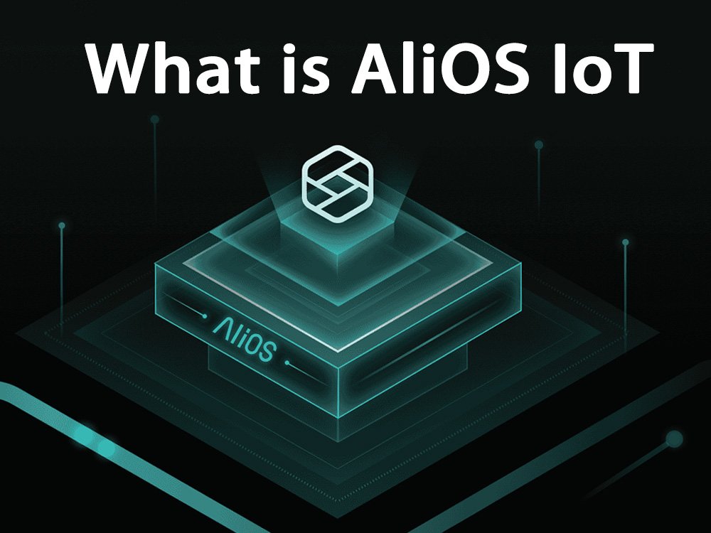 What is AliOS Internet of Things (IoT)?